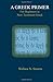 A Greek Primer For Beginners in New Testament Greek by Wallace N. Stearns (2014-08-26)