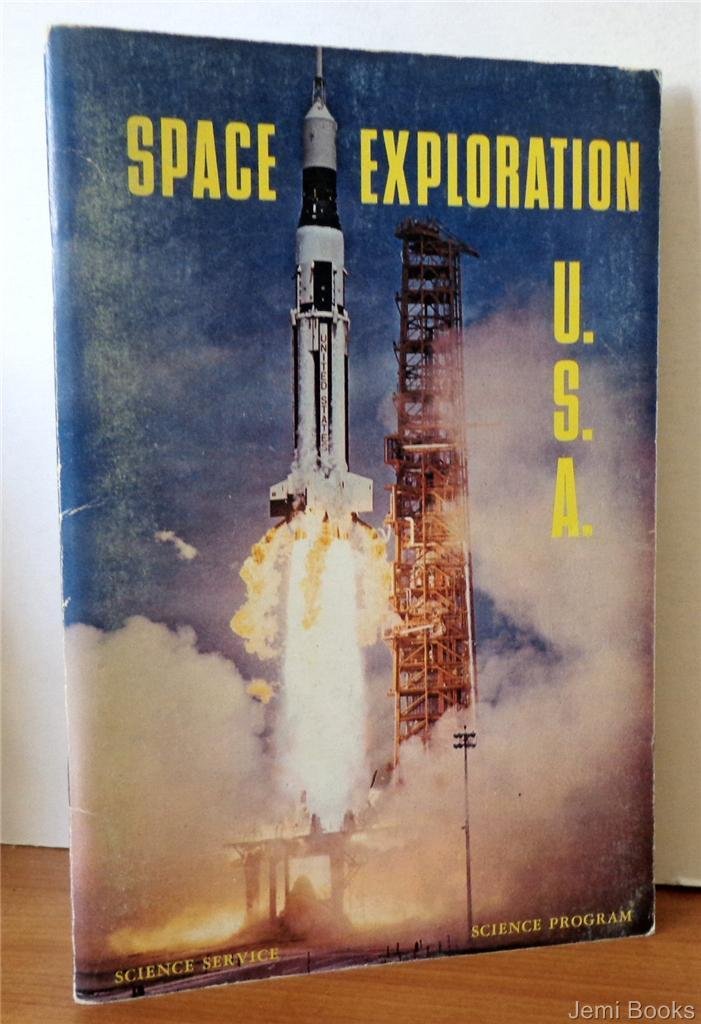 Space Exploration U.S.A. (Science Service, Science Program)