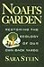 Noah's Garden: Restoring the Ecology of Our Own Backyards by Sara B. Stein (1993-04-21)