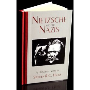 Stephen R. C. Hicks, Christopher Vaughan'snietzsche the Nazis [Hardcover](2010)