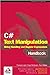 C# Text Manipulation Handbook by Francois Liger (2002-11-04)