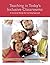Teaching in Todays Inclusive Classrooms: A Universal Design for Learning Approach"