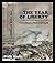 The year of liberty : the story of the great Irish Rebellion of 1798