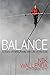Balance: A Story of Faith, Family, and Life on the Line by Nik Wallenda (2013-06-04)
