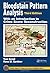 Bloodstain Pattern Analysis with an Introduction to Crime Scene Reconstruction, Third Edition (Practical Aspects of Criminal and Forensic Investigations) 3rd Edition by Bevel, Tom, Gardner, Ross M. (2008) Hardcover