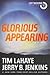 GLORIOUS APPEARING: THE END OF DAYS