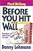 Before You Hit the Wall: Shaping Up Spiritually to Win by Danny Lehmann (September 19,1996)