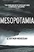Mesopotamia by Arthur Nersesian (2010-07-01)