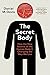 NEW-The Secret Body (Lead Title)