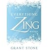 [ Everything Zing: Winter by Stone, Grant ( Author ) Aug-2012 Paperback ]