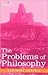 The Problems of Philosophy Publisher: Cosimo Classics