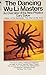 DANCING WU LI MASTERS: OVERVIEW OF THE NEW PHYSICS  (1980-08-01)