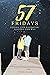 Fifty-seven Fridays: Losing...