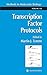 Transcription Factor Protocols (Methods in Molecular Biology) (1999-10-15)