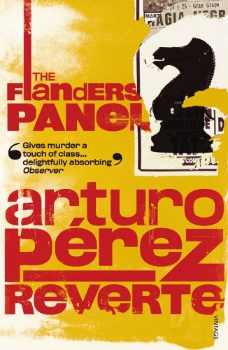 [The Flanders Panel] [By: P'Rez-Reverte, Arturo] [June, 1997]