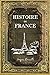 Histoire de France: Texte I...