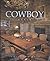 Cowboy by Chase Reynolds Ewald (2006-09-29)