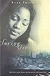 Saving Grace by R...