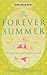 The Forever Summer by Suzanne Macpherson (2007-09-06)