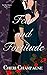 Fear and Fortitude (The Bow Street Wallflowers Book 1)