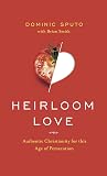 Heirloom Love: Au...