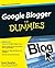 Google Blogger For Dummies by Susan Gunelius (2009-02-03)