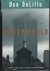 Underworld by Don...