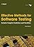 Effective Methods for Software Testing: Includes Complete Guidelines, Checklists, and Templates by William E. Perry (2006-05-01)