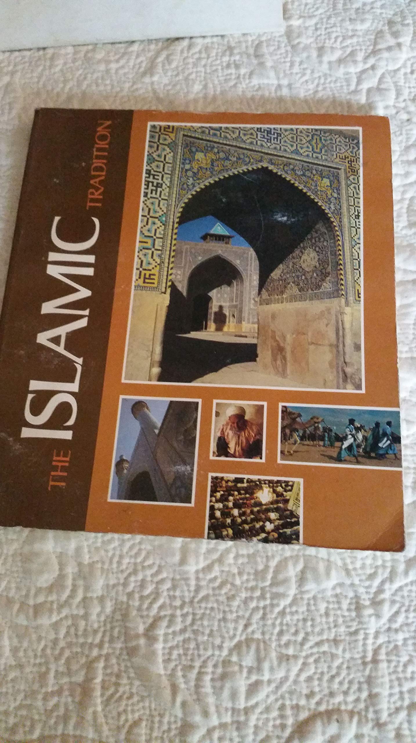 Islamic Tradition (Paperback)