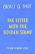 The Letter with the Golden Stamp