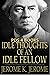 Idle Thoughts of an Idle Fellow