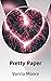 Pretty Paper