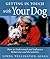 Getting in Touch with Your Dog: How to Influence Behaviour, Health and Performance: How to Understand and Influence Behaviour, Personality and Health by Linda Tellington-Jones (6-Feb-2006) Paperback