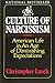 The Culture of Narcissism by Christopher Lasch
