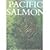 Pacific Salmon and Steelhea...
