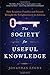 The Society for Useful Know...