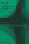 Modern American Poetry; Essays in Criticism. Modern American Poetry; Essays in Criticism.