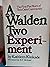 A Walden Two Experiment
