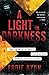 A Light in Darkness: The Ch...
