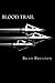 Blood Trail by Brad Preston (2011-07-13)