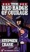 The Red Badge of Courage (Townsend Library Edition) by Stephen Crane (2005) Paperback