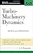 Turbo-Machinery Dynamics: Design and Operations (McGraw-Hill Mechanical Engineering) by A. S. Rangwala (2005-05-05)
