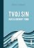 Tvoj sin, Huckleberry Finn