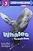 Whales: The Gentle Giants (Step into Reading) by Joyce Milton (1-Dec-1992) Paperback