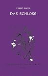 Das Schloss by Fr...
