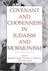 Covenant and Chosenness in Judaism and Mormonism