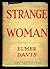 Strange Woman by Elmer Davis