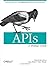 By Daniel Jacobson APIs: A Strategy Guide (1st Edition)