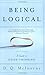 Being Logical: A Guide to Good Thinking by D.Q. McInerny (2005-05-10)