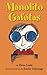 Manolito Gafotas (Spanish Edition) by Elvira Lindo (2010-10-01)